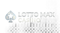 Lotto  Max  Casino